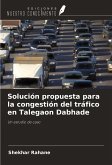 Solución propuesta para la congestión del tráfico en Talegaon Dabhade