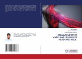 MANAGEMENT OF VASCULAR LESIONS OF HEAD AND NECK