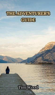 The Adventurer's Guide - Wood, Tim
