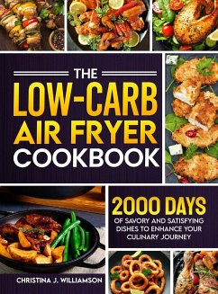 The Low-Carb Air Fryer Cookbook - Williamson, Christina J.