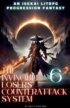 The Invincible Loser's Counterattack System - Ren, Hou Ji Xian