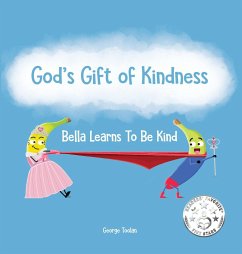 God's Gift of Kindness - Toolan, George