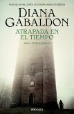Atrapada en el tiempo (Saga Outlander 2) Atrapada en el tiempo (Saga Outlander 2)