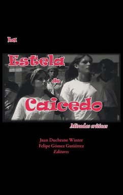 Cover La Estela de Caicedo: Miradas Críticas