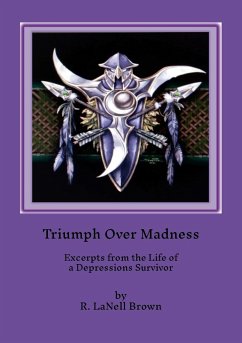 Triumph Over Madness - Brown, LaNell