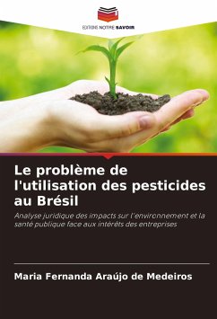 Le problème de l'utilisation des pesticides au Brésil - Araújo de Medeiros, Maria Fernanda