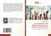 La contestation des résultats électoraux en Afrique subsaharienne