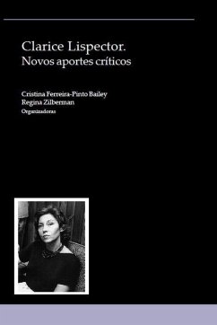 Clarice Lispector: Novos Aportes Críticos