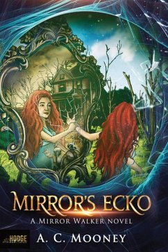 Mirror's Ecko - Mooney, A C