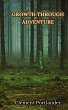 Growth Through Adventure - Bild 1