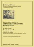 Johann Sebastian Bach, Opere scelte trascritte per chitarra Guitar or Lute Buch