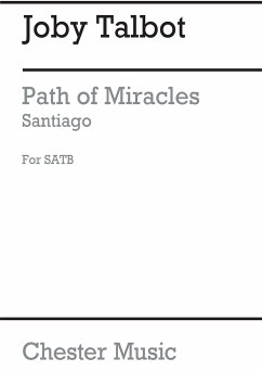 Cover Joby Talbot: Path Of Miracles - Santiago SATB, Percussion Vocal Score