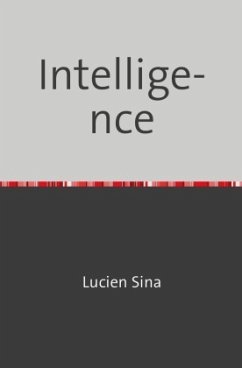 Intelligence - Sina, Lucien
