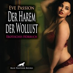 Der Harem der Wollust   Erotik Audio Story   Erotisches Hörbuch Audio CD - Passion, Eve