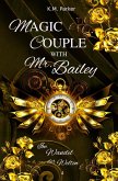 Magic Couple with Mr. Bailey 4