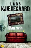 Rika svin (eBook, ePUB)