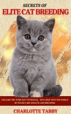 Secrets of Elite Cat Breeding (eBook, ePUB)