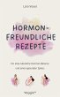 Hormonfreundliche Rezepte (eBook, PDF) - Bild 1