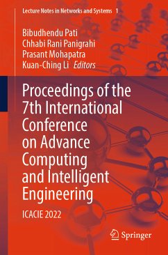 Proceedings of the 7th International Conference on Advance Computing and Intelligent Engineering (eBook, PDF)