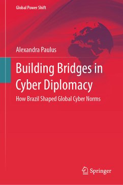 Building Bridges in Cyber Diplomacy (eBook, PDF) - Paulus, Alexandra