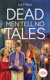 Dead Men Tell No Tales (eBook, ePUB)