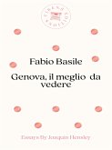 Genova, il meglio da vedere (eBook, ePUB)