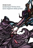 Qualunque forma esca sarà migliore della prima (fixed-layout eBook, ePUB)