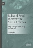 Belt and Road Initiative in South America (eBook, PDF)