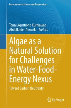 Algae as a Natural Solution for Challenges in Water-Food-Energy Nexus (eBook, PDF)