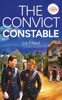 The Convict Constable (eBook, ePUB) - Filleul, Liz