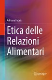 Etica delle Relazioni Alimentari (eBook, PDF)