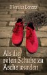 Als die roten Schuhe zu Asche wurden... - Bild 1
