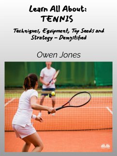 Learn All About - TENNIS (eBook, ePUB) - Jones, Owen