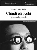 Chiudi gli occhi (eBook, ePUB) Chiudi gli occhi (eBook, ePUB)