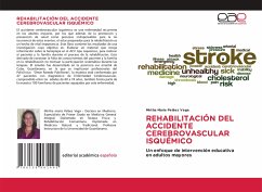 REHABILITACIÓN DEL ACCIDENTE CEREBROVASCULAR ISQUÉMICO