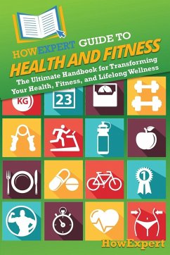 HowExpert Guide to Health and Fitness - Howexpert