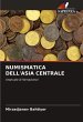 NUMISMATICA DELL'ASIA CENTRALE - Bild 1