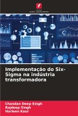 Implementação do Six-Sigma na indústria transformadora