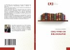 CINQ TITRES DE BIBLIOGRAPHIE