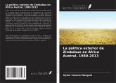 La política exterior de Zimbabue en África Austral, 1980-2013
