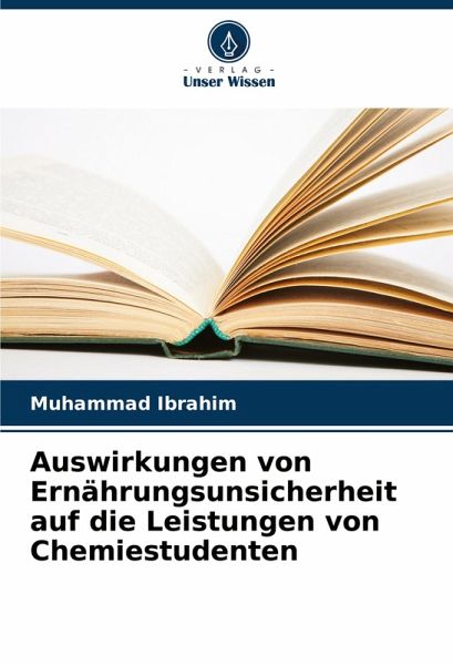 Auswirkungen von Ernährungsunsicherheit auf die Leistungen von Chemiestudenten