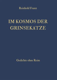 Im Kosmos der Grinsekatze - Franz, Reinhold