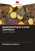 NUMISMATIQUE D'ASIE CENTRALE