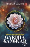 Manifestation through Garbha Sanskar