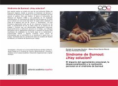 Síndrome de Burnout: ¿Hay solucion? - Lizarraga-Benítez, Román III; Garcia-Rivera, Blanca Rosa; Aranibar, Mónica Fernanda