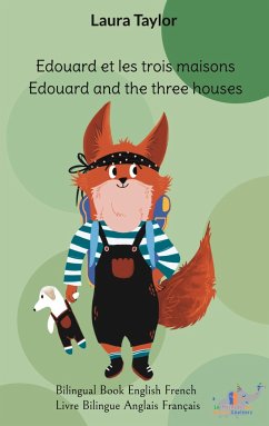 Edouard and the three houses - Taylor, Laura