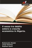 Il nesso tra debito estero e crescita economica in Nigeria.