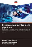 Préservation in vitro de la glycémie