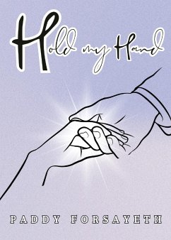 Hold my Hand - Forsayeth, Paddy