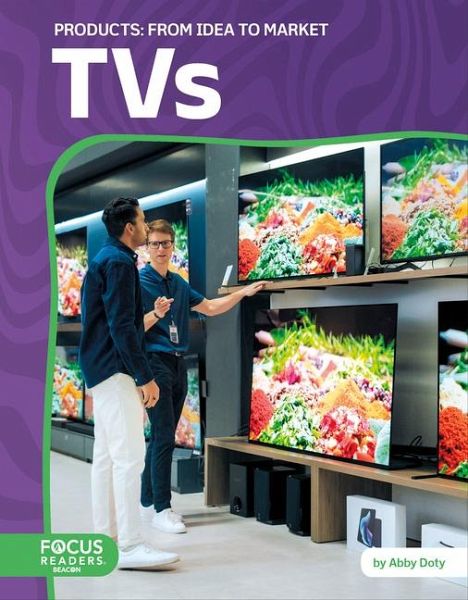 Tvs: From Idea to Market Tvs: From Idea to Market
